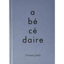New Boutiques de musées Abécédaire. Picasso poète - Catalogue d'exposition