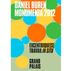 Sale Boutiques de musées Album d'exposition Monumenta 2012 - Daniel Buren Excentrique (s), travail in situ