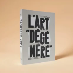 Boutiques de musées Catalogues D'Exposition-Art dégénéré. Le procès de l'art moderne - Catalogue d'exposition