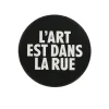 New Boutiques de musées Badge L'Art est dans la rue Noir et Blanc