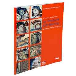Boutiques de musées Catalogues D'Exposition-Catalogue d'exposition - La Tenture d'Artémise