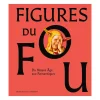 Boutiques de musées Catalogues D'Exposition-Catalogue d'exposition Figures du fou Du Moyen Âge aux romantiques