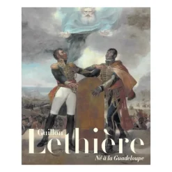 Discount Boutiques de musées Catalogue d'exposition Guillon Lethière, Né à la Guadeloupe
