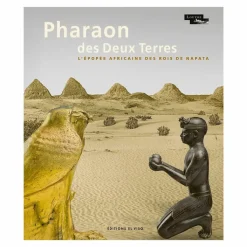 Boutiques de musées Catalogues D'Exposition-Catalogue d'exposition Pharaon des Deux Terres. L'épopée africaine des rois de Napata