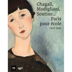 Outlet Boutiques de musées Chagall, Modigliani, Soutine... Paris pour école, 1905-1940 - Catalogue d'exposition
