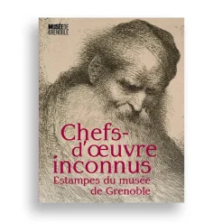 Best Boutiques de musées Chefs-d'oeuvre inconnus, de Dürer à Fantin-Latour : Estampes du musée de Grenoble - Catalogue d'exposition