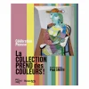 Boutiques de musées Catalogues D'Exposition-Célébration Picasso. La collection prend des couleurs ! - Catalogue d'exposition