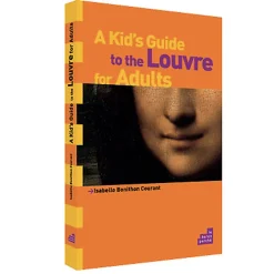 Boutiques de musées Livres Jeunesse-Comment parler du Louvre aux enfants - Version anglaise