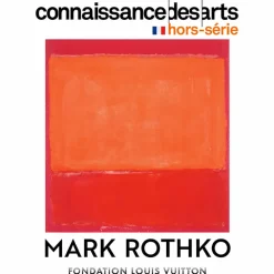 Hot Boutiques de musées Connaissance des Arts Hors-Série / Mark Rothko - Fondation Louis Vuitton - Édition anglaise