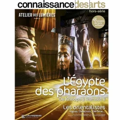 Boutiques de musées Connaissance des Arts Hors-Série / L'Égypte des pharaons De Khéops à Ramsès II - Atelier des Lumières