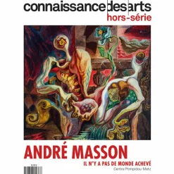 Clearance Boutiques de musées Connaissance des Arts Hors-Série / André Masson Il n'y a pas de monde achevé - Centre Pompidou-Metz