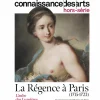 Hot Boutiques de musées Connaissance des Arts Hors-Série / La Régence à Paris (1715 - 1723). L'aube des Lumières - Musée Carnavalet - Histoire de Paris