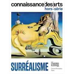 Boutiques de musées Revues-Connaissance des Arts Hors-Série / Surréalisme. L'exposition du centenaire 1924-2024 - Centre Pompidou Paris