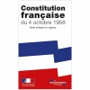 Boutiques de musées Constitution, Institutions Et Droit-Constitution française du 4 octobre 1958 Texte intégral en vigueur