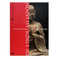 Sale Boutiques de musées De l'Inde au Japon - 10 Ans d'acquisitions au musée Guimet : 1996-2006