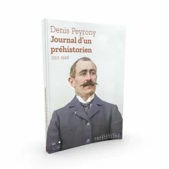 Boutiques de musées Littérature & Essais-Denis Peyrony - Journal d'un préhistorien 1912-1948