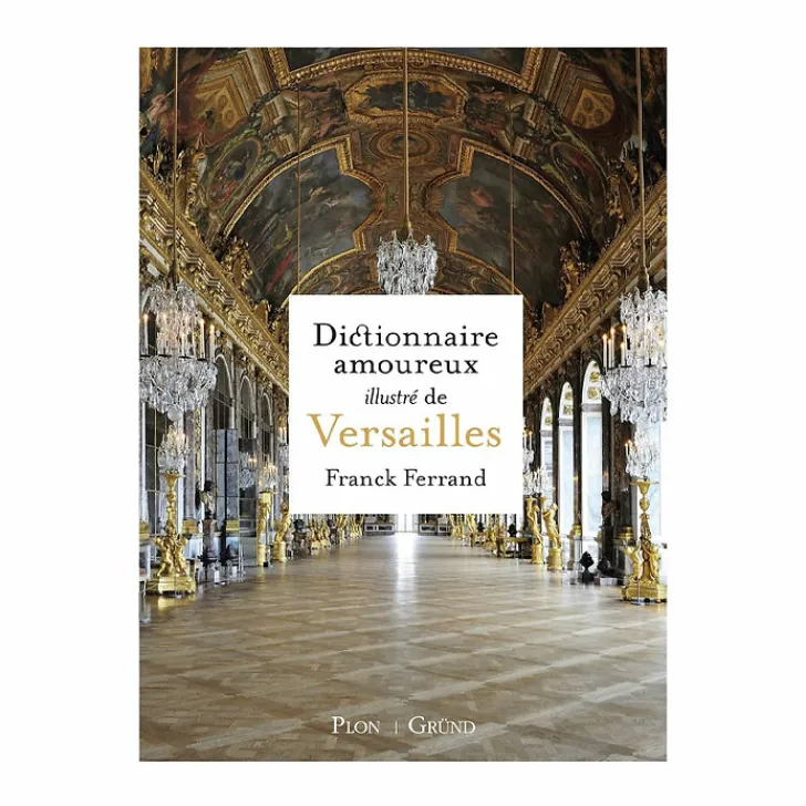 Boutiques de musées Livres D'Art-Dictionnaire amoureux illustré de Versailles