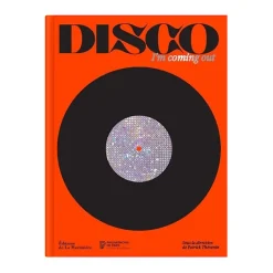Boutiques de musées Catalogues D'Exposition-Disco. I'm Coming Out - Catalogue d'exposition