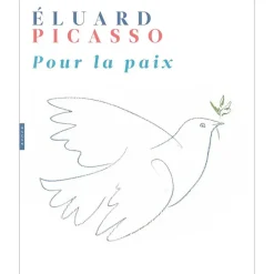 Boutiques de musées Livres D'Art-Eluard, Picasso. Pour la paix