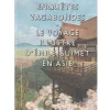 Boutiques de musées Catalogues D'Exposition-Enquêtes vagabondes. Le voyage illustré d'Émile Guimet en Asie