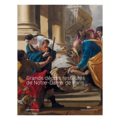 Boutiques de musées Catalogues D'Exposition-Grands décors restaurés de Notre-Dame de Paris - Catalogue de l'exposition
