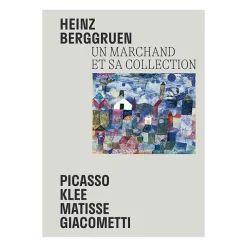 Boutiques de musées Catalogues D'Exposition-Heinz Berggruen - Un marchand et sa collection - Picasso, Klee, Matisse, Giacometti - Catalogue de l'exposition