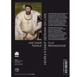 Boutiques de musées Catalogues D'Exposition-Henri II à Saint-Germain-en-Laye - Une cour royale à la Renaissance - Catalogue d'exposition