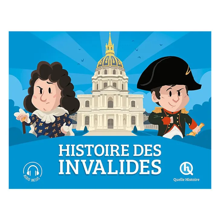 Boutiques de musées Livres Jeunesse-Histoire des Invalides - Quelle Histoire