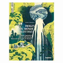 Clearance Boutiques de musées Images du monde flottant - Estampes japonaises dans la collection du Musée des Beaux-Arts de Boston