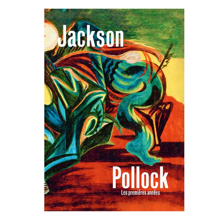 Hot Boutiques de musées Jackson Pollock - Les premières années - Catalogue de l'exposition