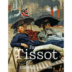 Boutiques de musées Catalogues D'Exposition-James Tissot L'ambigu moderne - Catalogue d'exposition