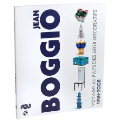 New Boutiques de musées Jean Boggio Voyage au pays des arts décoratifs 1988-2008