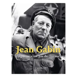 Boutiques de musées Catalogues D'Exposition-Jean Gabin. La guerre, c'est pas du cinéma ! - Catalogue de l'exposition