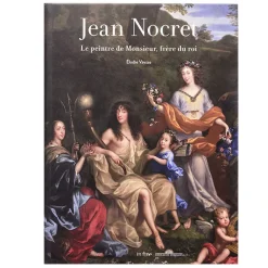 Discount Boutiques de musées Jean Nocret. Le peintre de Monsieur, frère du roi