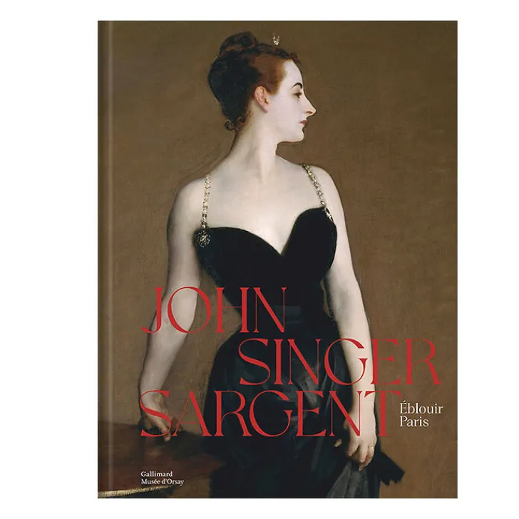 Boutiques de musées Catalogues D'Exposition-John Singer Sargent. Éblouir Paris - Catalogue d'exposition