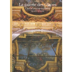 Boutiques de musées Littérature & Essais-La galerie des Glaces. Chef-d'œuvre retrouvé
