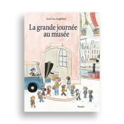 Boutiques de musées Livres Jeunesse-La grande journée au musée