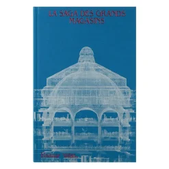 Boutiques de musées Catalogues D'Exposition-La Saga des grands magasins - Catalogue de l'exposition