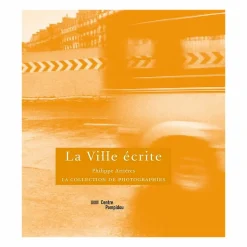 Boutiques de musées Livres D'Art-La ville écrite - La Collection de photographies