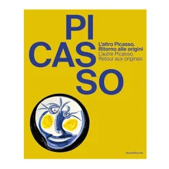 Online Boutiques de musées L'altro Picasso : ritorno alle origini/ L'autre Picasso : retour aux origines - Catalogue d'exposition