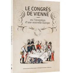 Outlet Boutiques de musées Le congrès de Vienne ou L'invention d'une nouvelle Europe