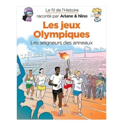 Boutiques de musées Livres Jeunesse-Le fil de l'Histoire raconté par Ariane & Nino - Les jeux olympiques - Les seigneurs des anneaux