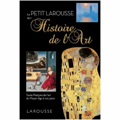 Boutiques de musées Livres D'Art-Le petit Larousse de l'histoire de l'art