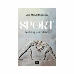 Boutiques de musées Littérature & Essais-Le Sport - Récit des premiers temps