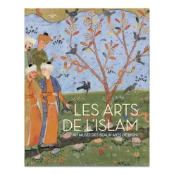 Boutiques de musées Livres D'Art|Histoire, Géographie Et Sciences-Les arts de l'islam au musée des Beaux-Arts de Lyon