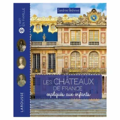 Clearance Boutiques de musées Les châteaux de France expliqués aux enfants