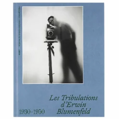 Clearance Boutiques de musées Les tribulations d'Erwin Blumenfeld, 1930-1950 - Catalogue d'exposition