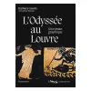 Boutiques de musées L'Odyssée au Louvre - Un roman graphique