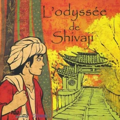 Boutiques de musées Livres Jeunesse-L'odyssée de Shivaji