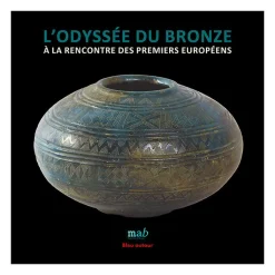 Clearance Boutiques de musées L'odyssée du Bronze - À la rencontre des premiers européens - Catalogue d'exposition